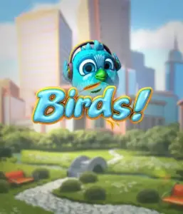 Experience the charming world of Birds! by Betsoft, featuring colorful graphics and unique mechanics. Watch as endearing birds flit across on electrical wires in a lively cityscape, offering entertaining ways to win through chain reactions of matches. A delightful spin on slot games, perfect for animal and nature lovers.